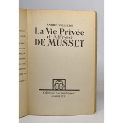 La vie privée d'Alfred de Musset