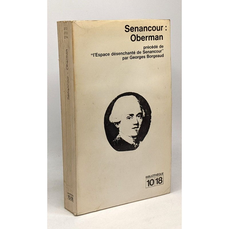 Oberman - lettres publiées par M... Senancour précédé de "l'Espace...