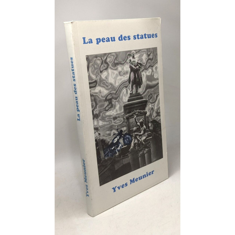 La peau des statues
