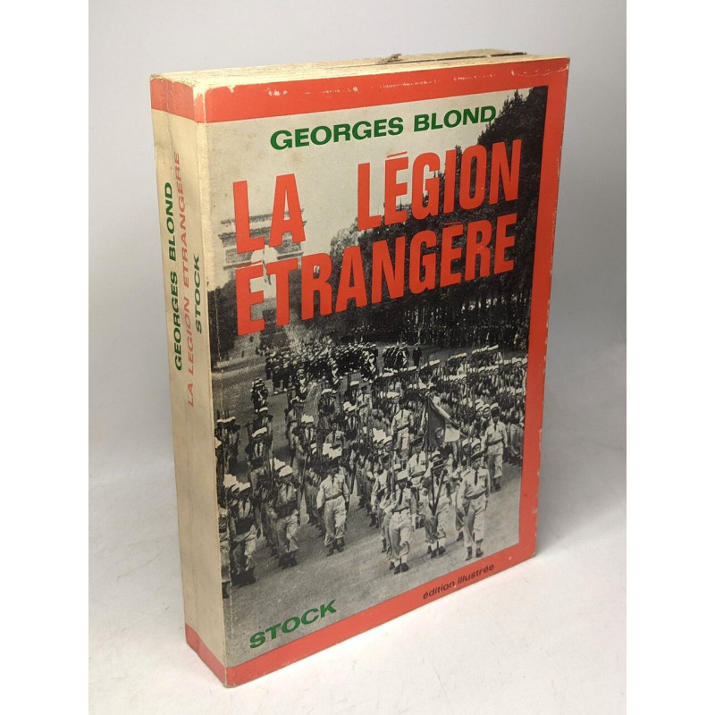 La légion étrangère - édition illustrée