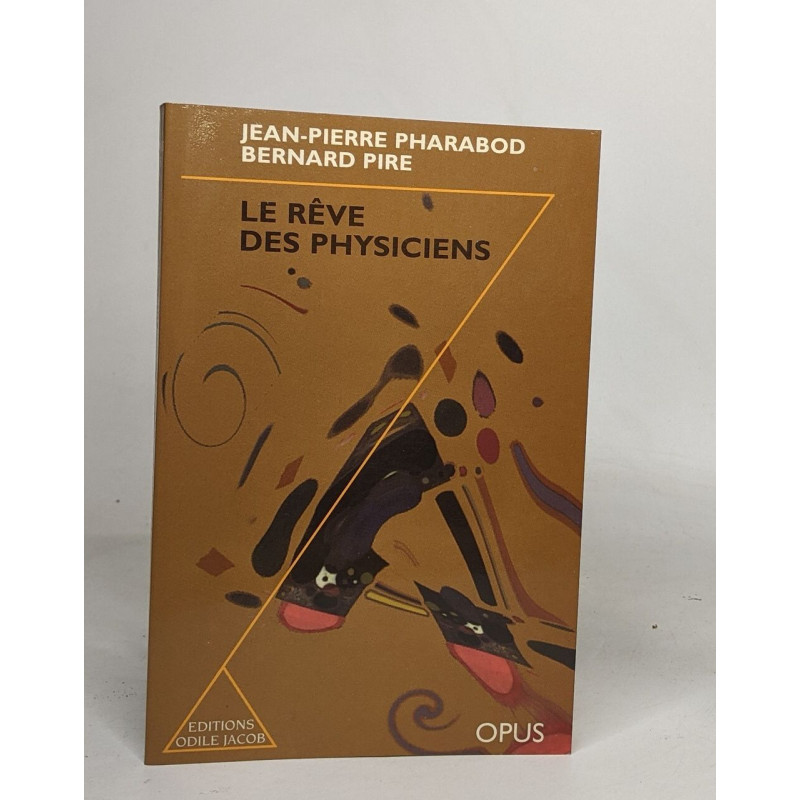 Le Rêve des physiciens