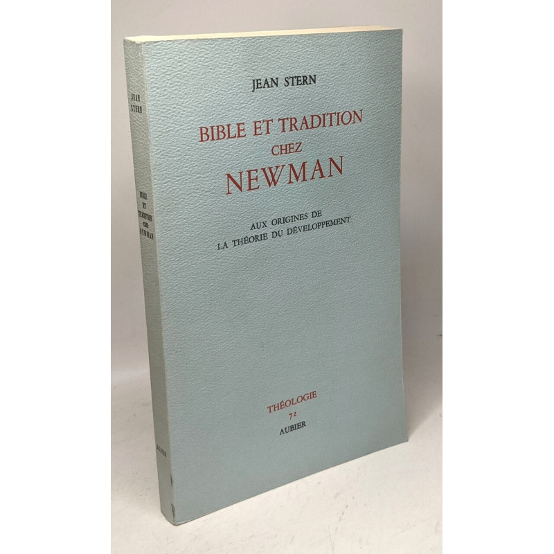 Bible Et Tradition Chez Newman