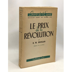 Le prix de la révolution - coll. liberté de l'Esprit