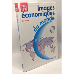 IMAGES ECONOMIQUES DU MONDE 96-97