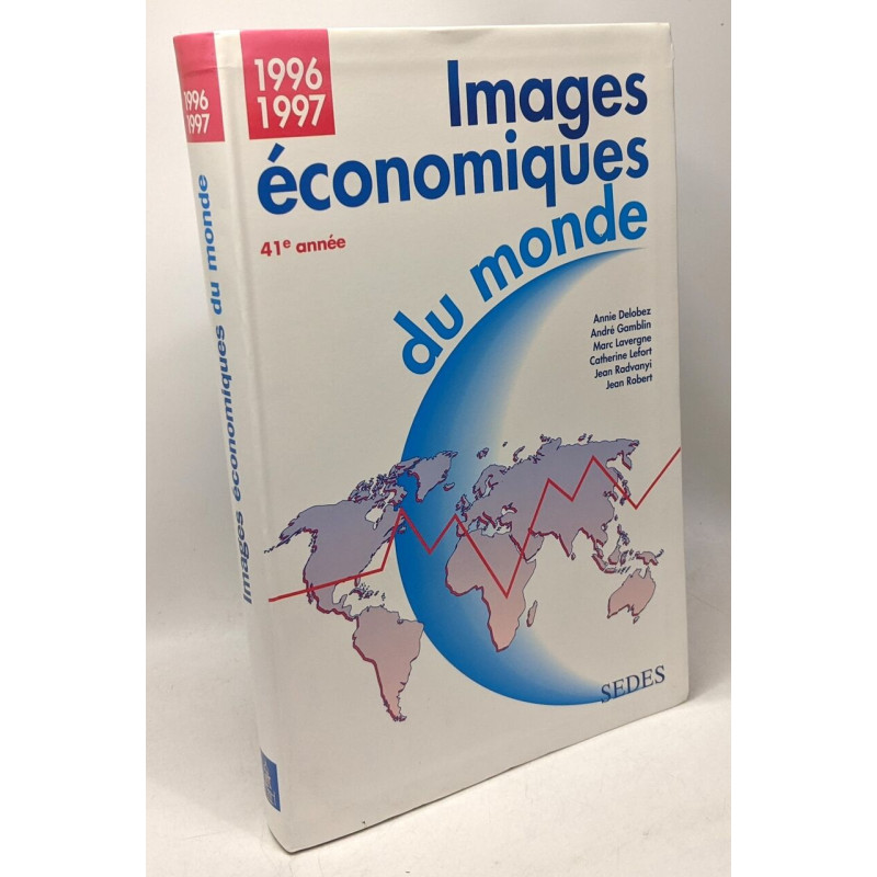 IMAGES ECONOMIQUES DU MONDE 96-97