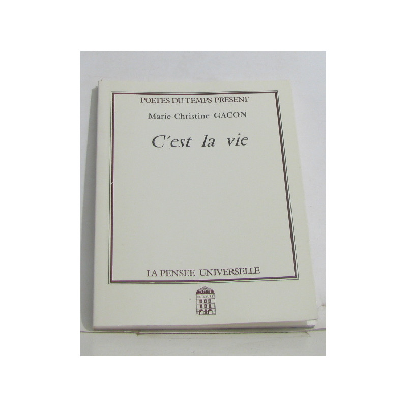 C'est la vie