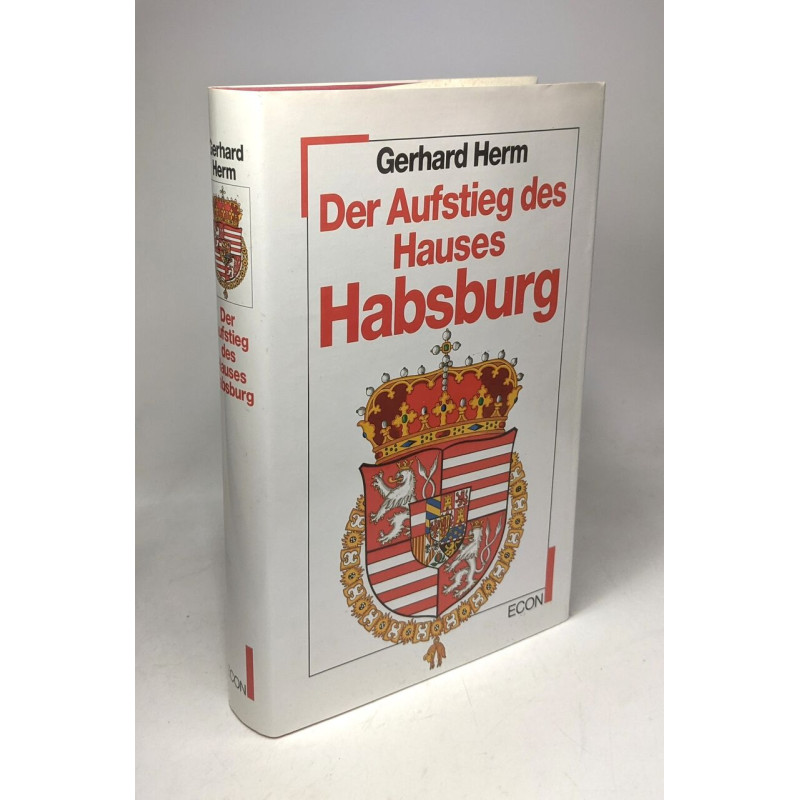 Der Aufstieg des Hauses Habsburg