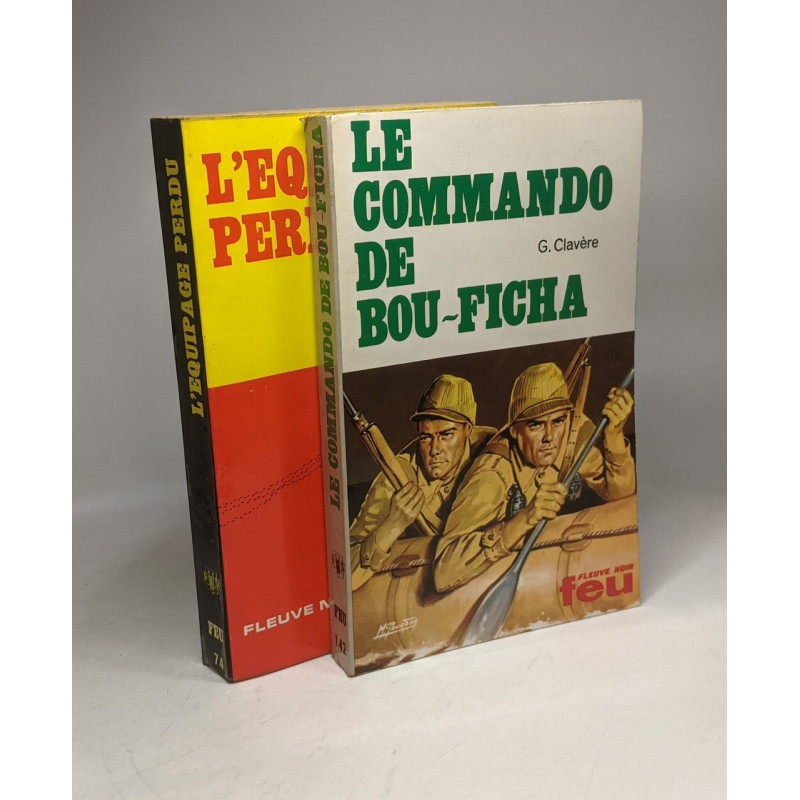 L'équipage perdu + Le commando de Bou-Ficha - 2 livres collection...