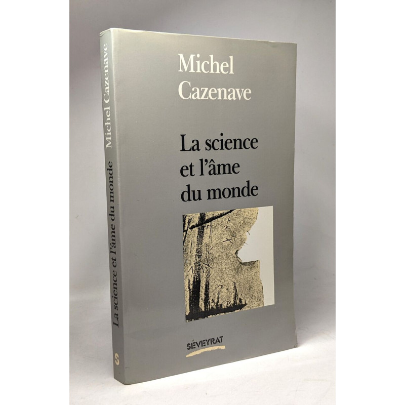 La science et l'âme du monde / essai
