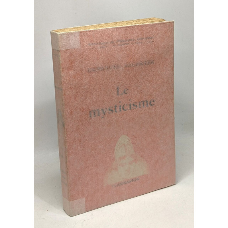 Le mysticisme - bibliothèque de Philosophie scientifique