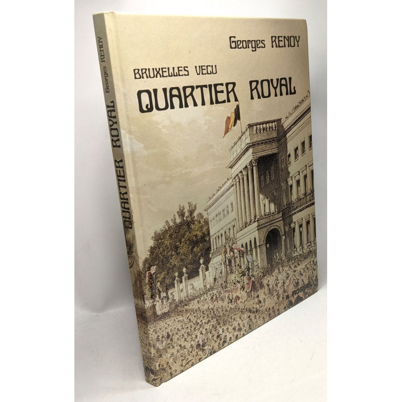 Quartier royal - Bruxelles vécu