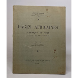 Pages africaines / l'afrique du nord vue par les litterateurs