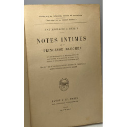 Notes intimes de la princesse blücher / une anglaise à Berlin