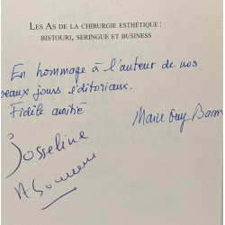 Les As de la chirurgie esthétique : Bistouri seringue et business...