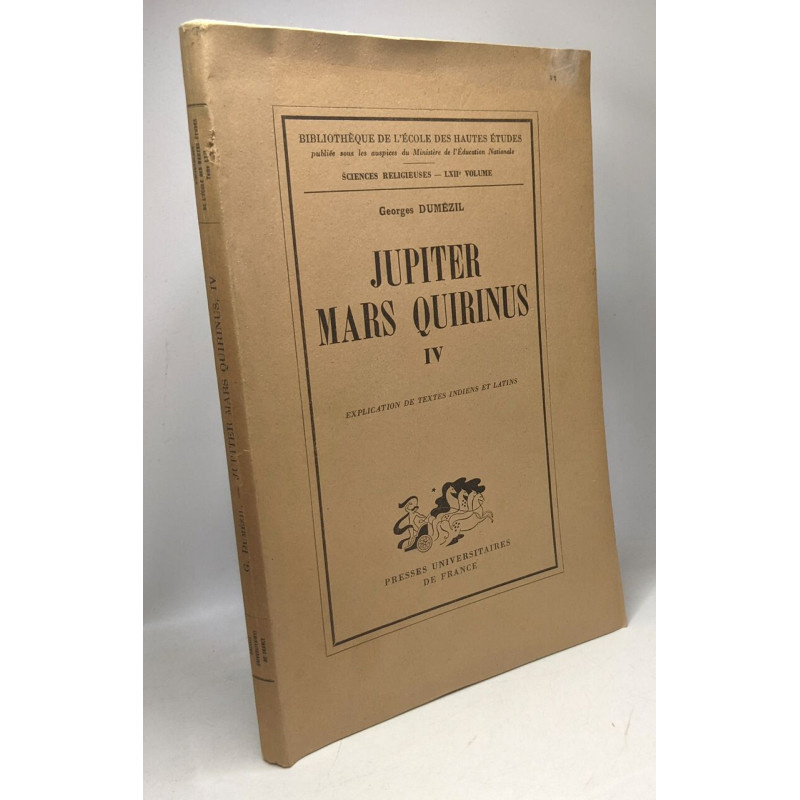 Jupiter Mars Quirinus IV - explication de textes indiens et latins