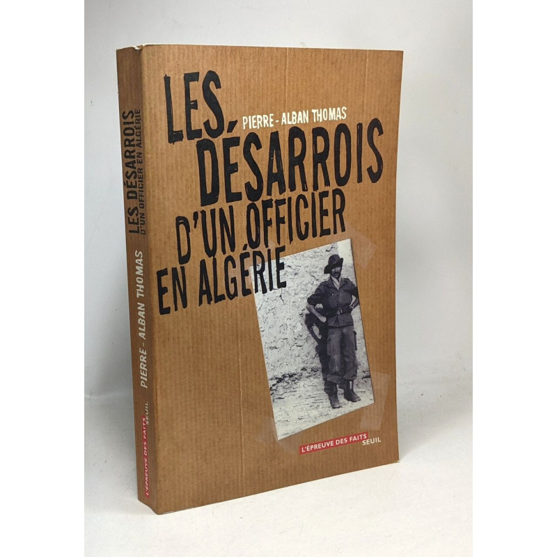 Les Désarrois d'un officier en Algérie