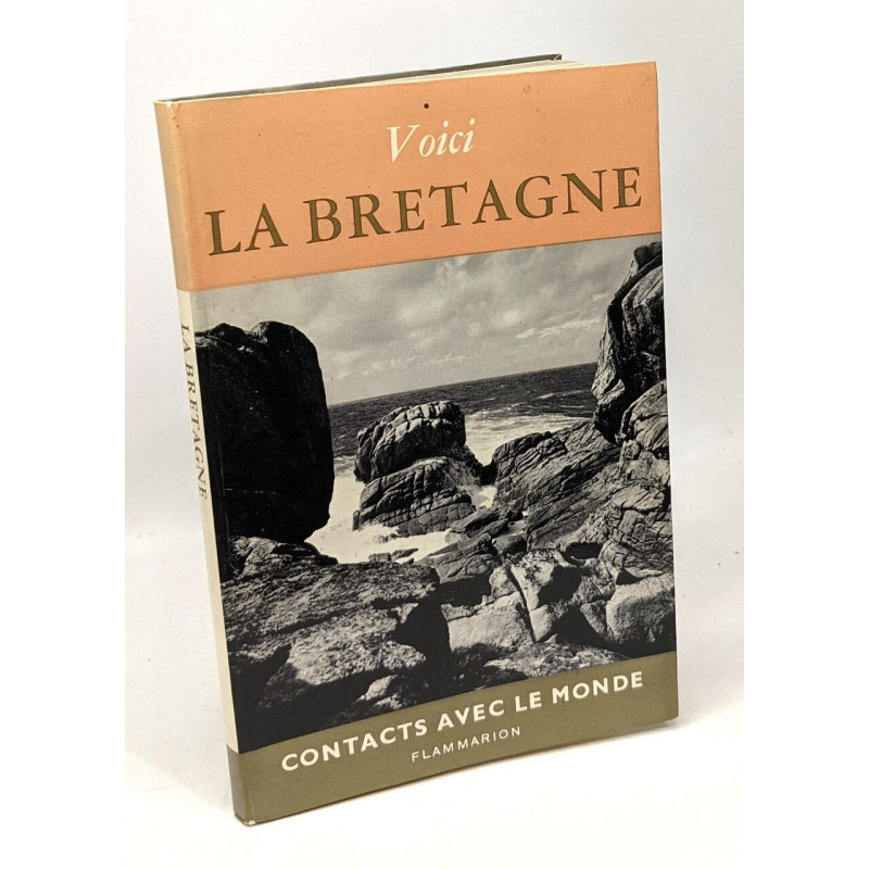Voici la Bretagne --- contacts avec le monde