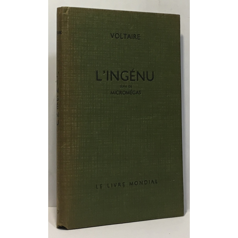 L'ingénu suivi de micromégas