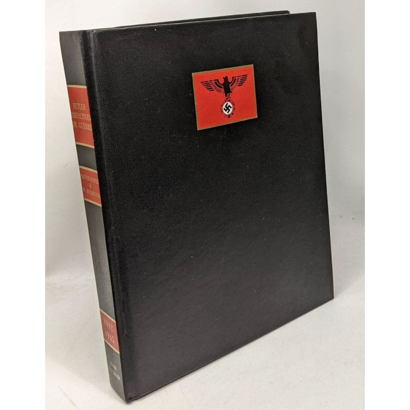 Hitler directives de guerre - tome deuxième