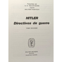 Hitler directives de guerre - tome deuxième