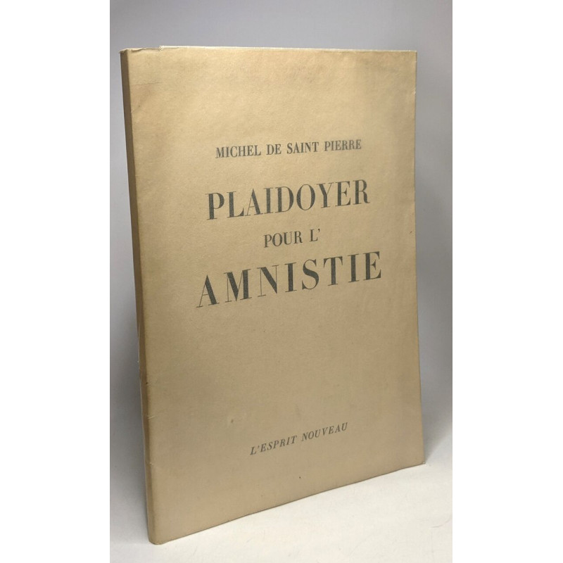 Plaidoyer pour l'amnistie