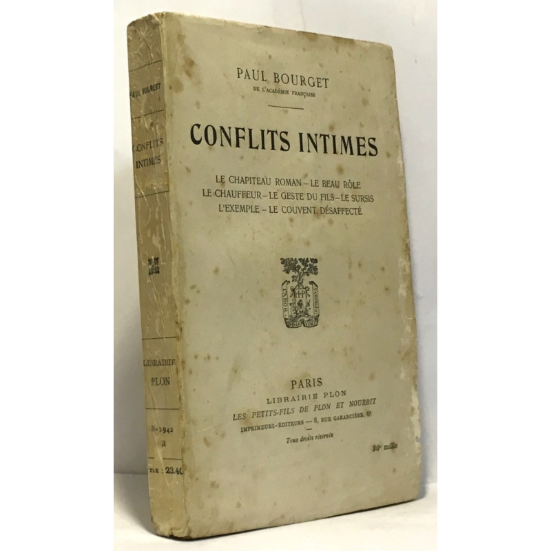 Conflits intimes - le chapiteau roman le beau rôle le chauffeur le...