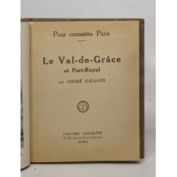Le val-de-grâce et port-royal