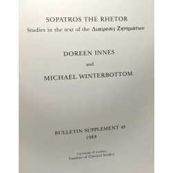 Sopatros The Rhetor / University of London insitute of classical...