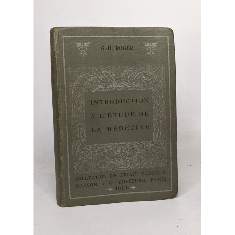 Introduction à l'étude de la médecine