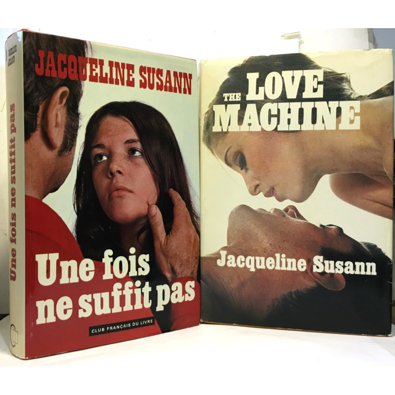 Une fois ne suffit pas + The love machine --- 2 livres