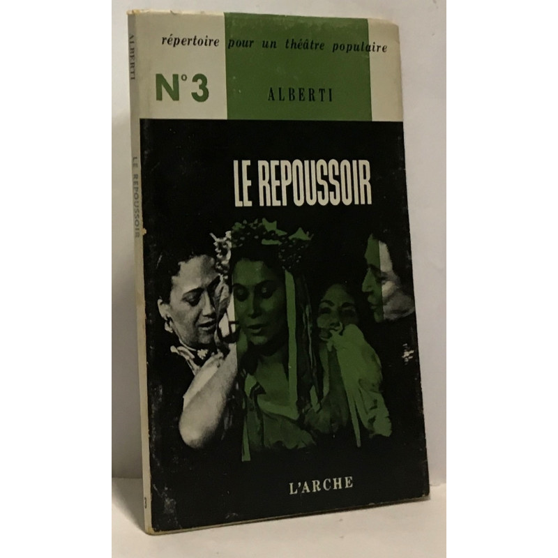 Le repoussoir / répertoire pour le théâtre populaire
