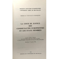 Cour de justice des communautés européennes et les etats membres