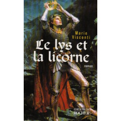 Le Lys et la Licorne