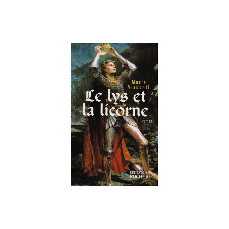 Le Lys et la Licorne