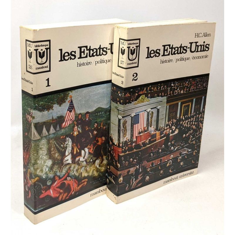 Les Etats-Unis - histoire/politique/économie --- Tome un et deux