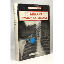 Le miracle devant la science