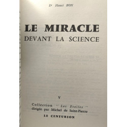 Le miracle devant la science