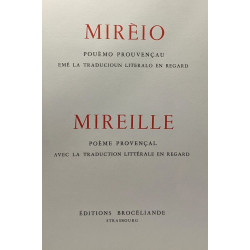 Mirèio pouèmo prouvençau / Mireille poème provençal --- Avec la...