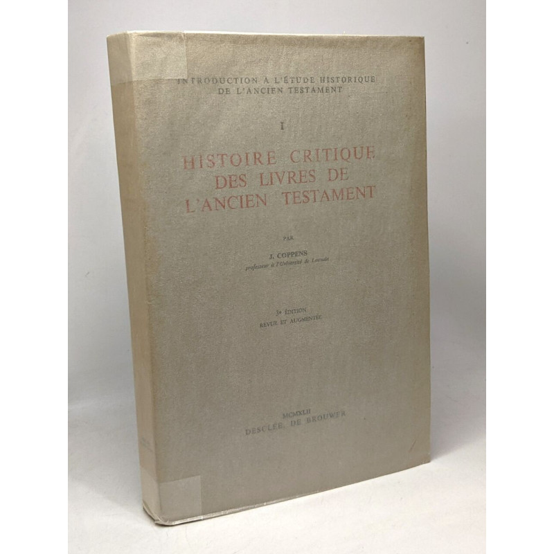 Histoire critique des livres de l'ancien testament - tome I -...