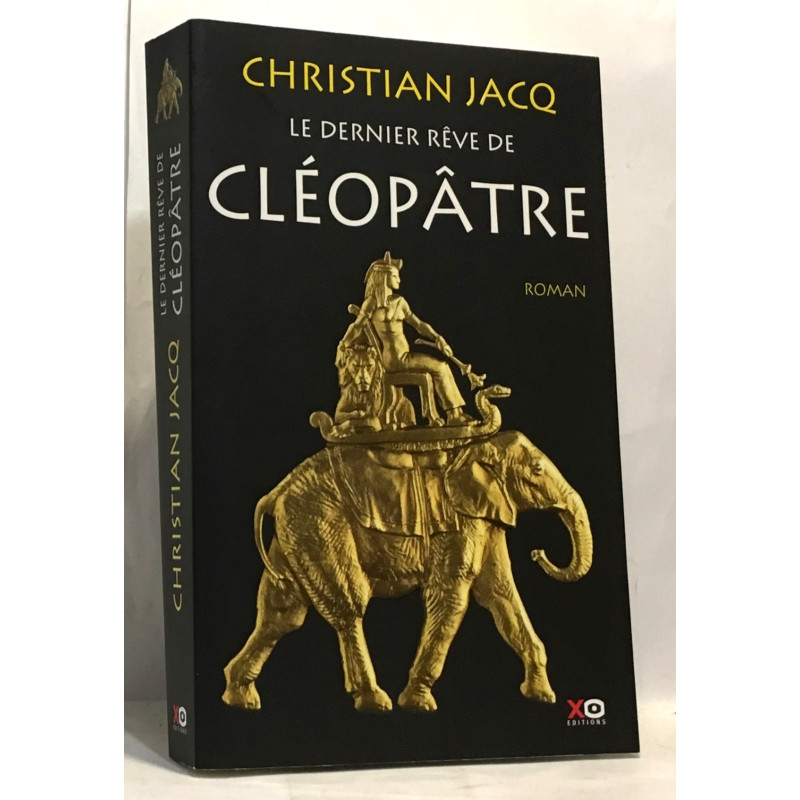 Le dernier rêve de Cléopâtre