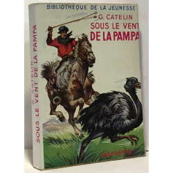Sous le vent de la Pampa