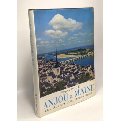 Anjou et Maine - les albums des guides bleus
