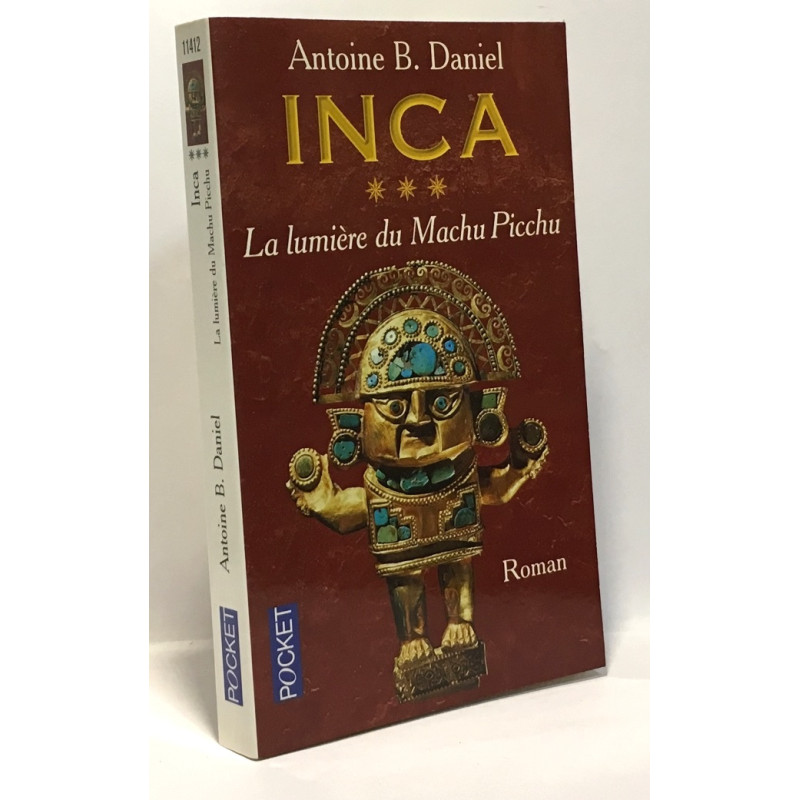 Inca tome 3 : La Lumière du Machu Picchu