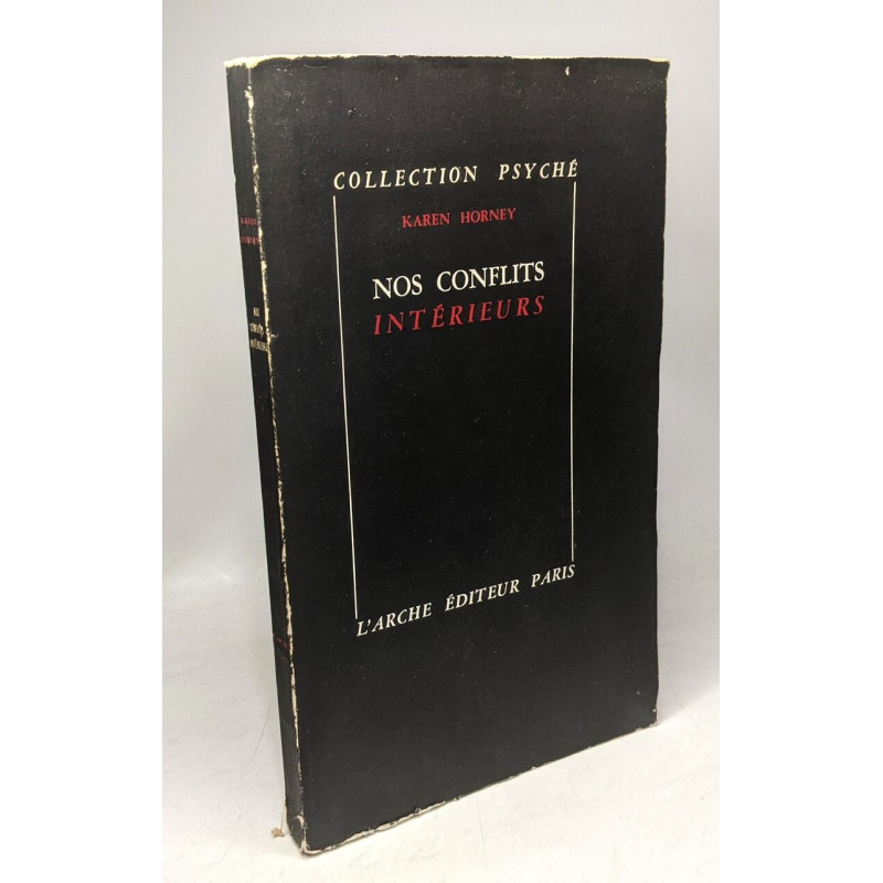 Nos conflits intérieurs / collection Psyché