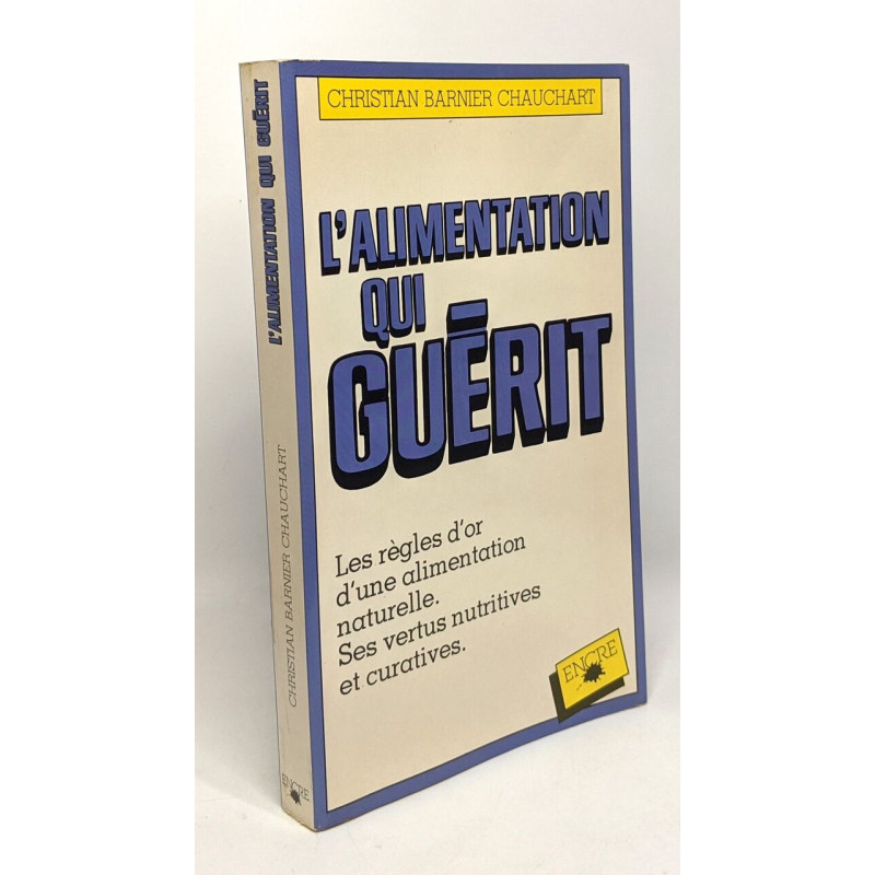 L'alimentation qui guerit