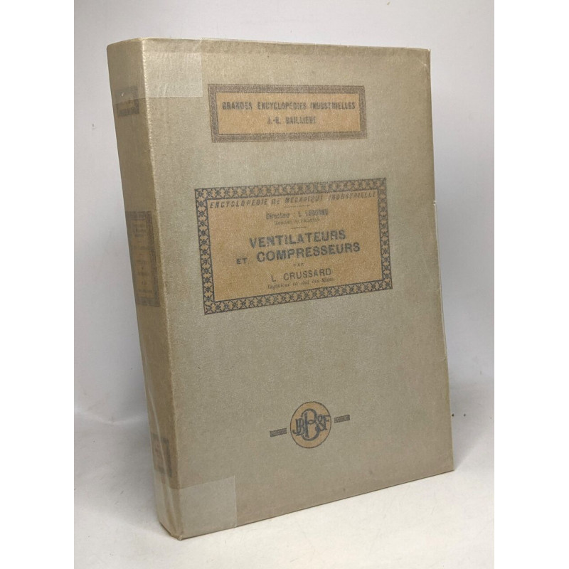 Ventilateurs et compresseurs - encyclopédie de mécanique appliquée
