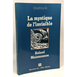 La Mystique de l'invisible Numéro 91