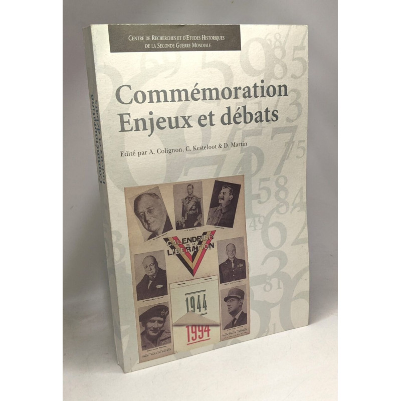 Commémoration: Enjeux et débats