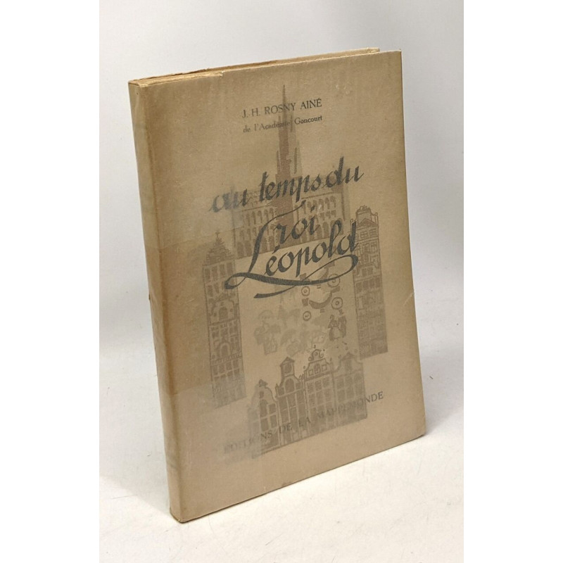 Au temps du Roi Léopold