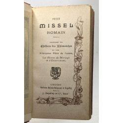 Petit missel romain contenant les offices du Dimanche et des...